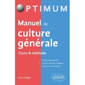 Ellipses Manuel De Culture Générale - Cours & Méthode pas cher