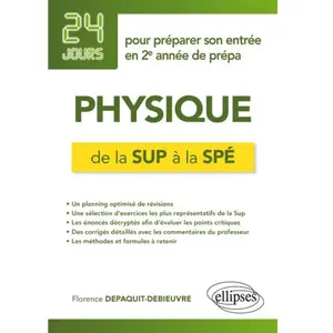Ellipses Physique de la Sup à la Spé - 24 jours pour préparer son entr... pas cher