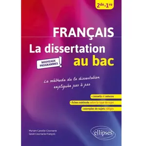 Ellipses La dissertation de français au bac 2de 1re pas cher