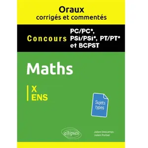 Ellipses Maths Pc/Pc*, Psi/Psi*, Pt/Pt* Et Bcpst X Et Ens pas cher