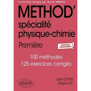 Ellipses Method' spécialité physique-chimie 1re pas cher