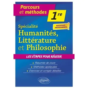Ellipses Spécialité Humanités, Littérature Et Philosophie 1re pas cher