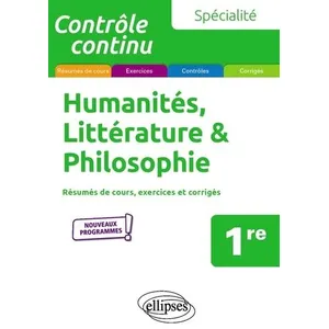 Ellipses Spécialité Humanités, Littérature Et Philosophie 1re pas cher