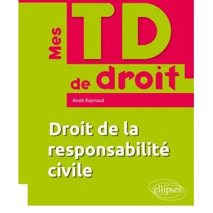 Ellipses Droit de la responsabilité civile pas cher