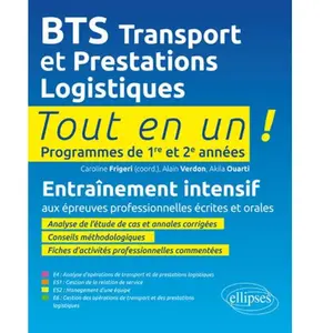 Ellipses BTS Transport et Prestations Logistiques: Entraînement intensif aux épreuves professionnelles écrites et orales pas cher