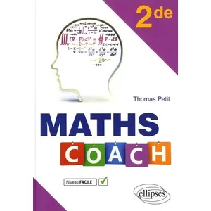 Comparateur de prix : Ellipses Maths Coach Seconde niveau facile