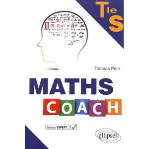 Comparateur de prix : Ellipses Maths Coach Tle S Niveau Expert