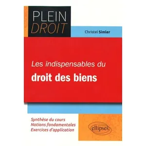 Ellipses Les indispensables du droit des biens pas cher