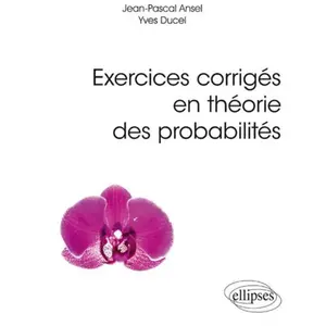 Comparateur de prix : Ellipses Exercices Corrigés En Théorie Des Probabilités