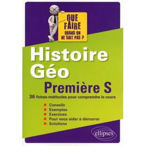 Comparateur de prix : Ellipses Histoire-Géographie 1re S - 36 Fiches-Méthodes Pour Comprendre Le Cours