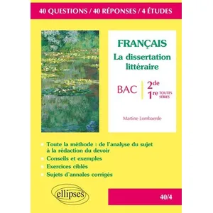 Ellipses La dissertation littéraire - Seconde et Premières toutes séri... pas cher