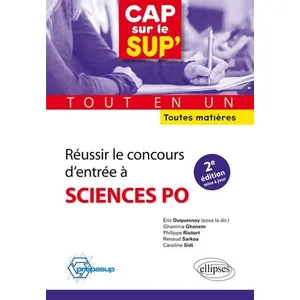 Comparateur de prix : Ellipses Réussir le concours d'entrée à Sciences Po tout en un tou...