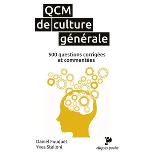 Ellipses Qcm De Culture Générale - 500 Questions Corrigées Et Commentées pas cher