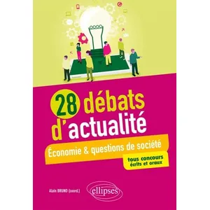 Ellipses 28 débats d'actualité - Économie et questions de société - to... pas cher