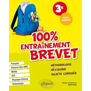 Ellipses 100% Entraînement Spécial Brevet, 3e Toutes Matières pas cher