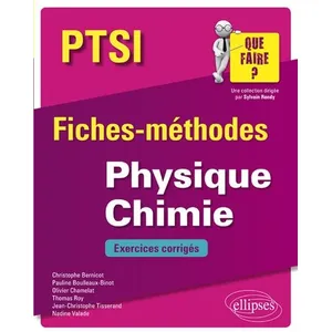 Ellipses Physique Chimie Ptsi - Fiches-Méthodes Et Exercices Corrigés pas cher