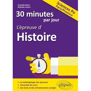 Ellipses 30 Minutes Par Jour, L'épreuve D'histoire Sciences Po Paris/Province pas cher
