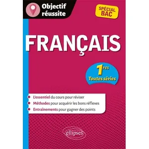 Ellipses Français 1re Toutes Séries Spécial Bac pas cher