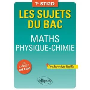 Ellipses Maths Physique-Chimie Tle Sti2d