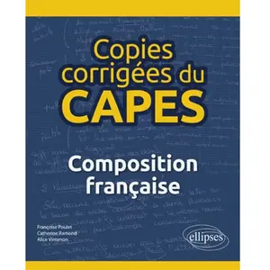 Comparateur de prix : Ellipses Copies Corrigées Du Capes - Composition Française