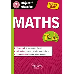Ellipses Maths Tles Es Et L - Spécial Bac pas cher