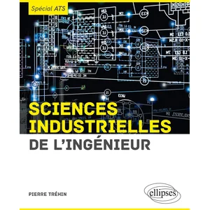 Ellipses Sciences industrielles de l'ingénieur (SII): Spécial ATS pas cher