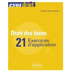 Comparateur de prix : Ellipses Droit Des Biens - 21 Exercices D'application