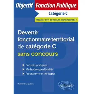 Comparateur de prix : Ellipses Devenir Fonctionnaire Territorial De Catégorie C Sans Concours
