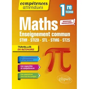 Ellipses Mathématiques - Première technologique enseignement commun ST... pas cher
