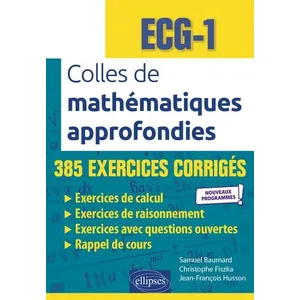 Ellipses Colles De Mathématiques Approfondies Ecg 1 pas cher