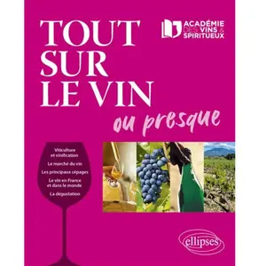Ellipses Tout sur le vin ou presque pas cher