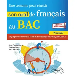 Comparateur de prix : Ellipses Une semaine pour réussir son oral de français au Bac 1re