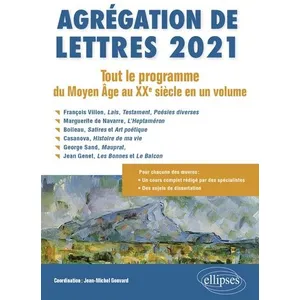Comparateur de prix : Ellipses Agrégation De Lettres - Tout Le Programme Du Moyen Age Au Xxe Siècle En Un Volume