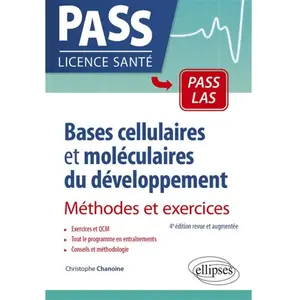 Ellipses Bases Cellulaires Et Moléculaires Du Développement - Méthodes Et Exercices pas cher