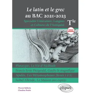 Ellipses Le latin et le grec au bac 2021. Spécialité Littérature, Lang... pas cher
