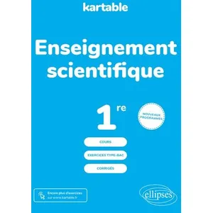 Ellipses Enseignement Scientifique 1re - Cours, Exercices, Corrigés pas cher