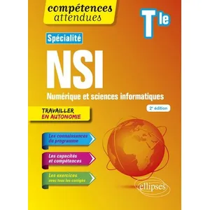 Ellipses Numérique Et Sciences Informatiques Tle Spécialité Nsi pas cher