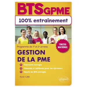 Comparateur de prix : Ellipses Bts Gestion De La Pme - Programme De 1re Et 2e Années, Toutes Matières