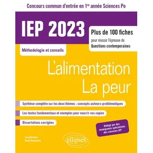 Ellipses Iep Concours Commun D'entrée En 1re Année Sciences Po - L'alimentation / La Peur pas cher