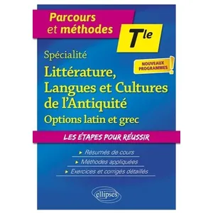 Ellipses Spécialité Littérature, Langues et Cultures de l'Antiquité et... pas cher