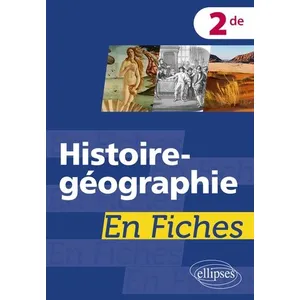 Ellipses Histoire-Géographie En Fiches 2de pas cher