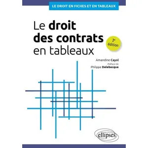 Ellipses Le Droit Des Contrats En Tableaux pas cher