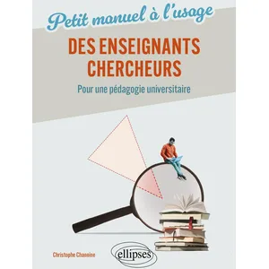 Ellipses Petit manuel à l'usage des enseignants-chercheurs pas cher