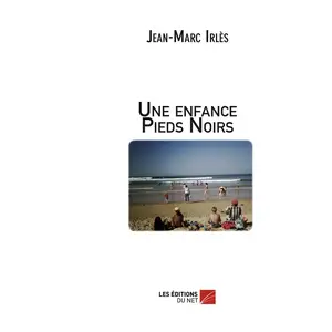 Une Enfance Pieds Noirs pas cher