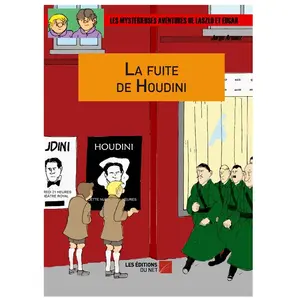 Les Mystérieuses Aventures De Laszlo Et Edgar - La Fuite De Houdini pas cher