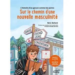 Mango Editions L'histoire d'un garçon comme les autres: Sur le chemin d'une nouvelle masculinité pas cher