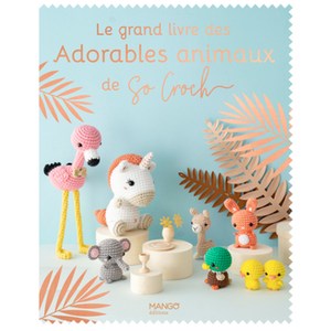 Mango Le grand livre des Adorables animaux de So Croch pas cher