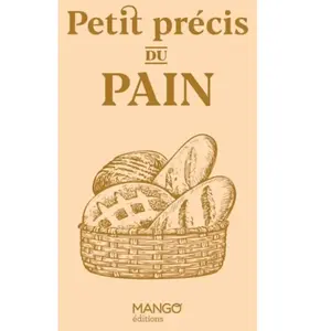 Petit précis du pain - Sidonie Pain pas cher