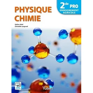 Vuibert Physique-Chimie 2de Pro Enseignement Agricole pas cher