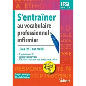 Vuibert S'entraîner Au Vocabulaire Professionnel Infirmier - Ue 1.1 À 6.1 pas cher